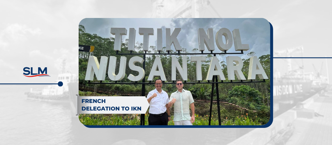 CEO of Sinarmas LDA Maritime Accompanies French Delegation to Visit the Nusantara Capital City/Ibu Kota Nusantara (IKN)