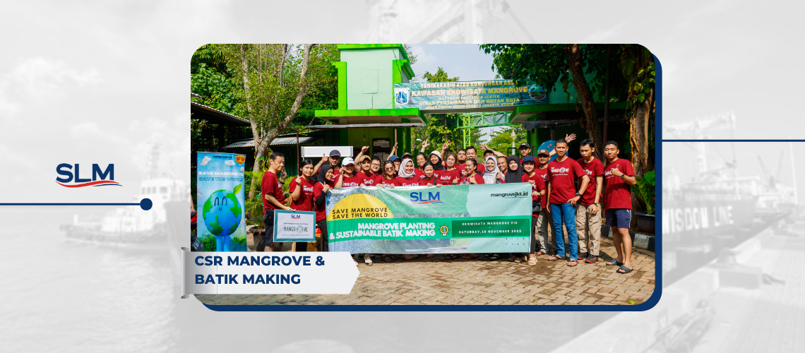 Sinarmas LDA Maritime Planted 100 Rhizophora mucronata Mangroves as Part of CSR Initiative to Celebrate Indonesia Tree Planting Day