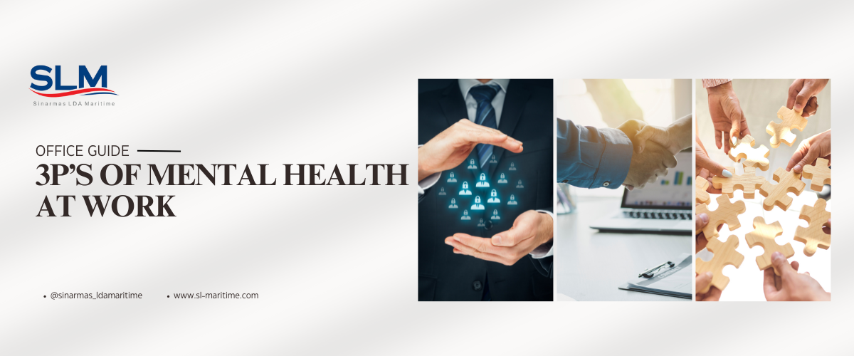 3P’s of Mental Health at Work