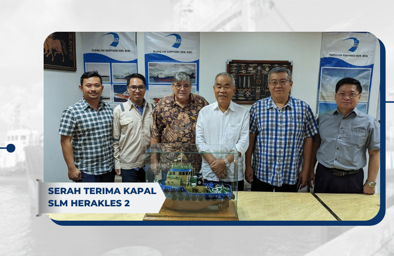 Serah Terima Kapal SLM HERAKLES 2 di Tuong Aik Shipyard