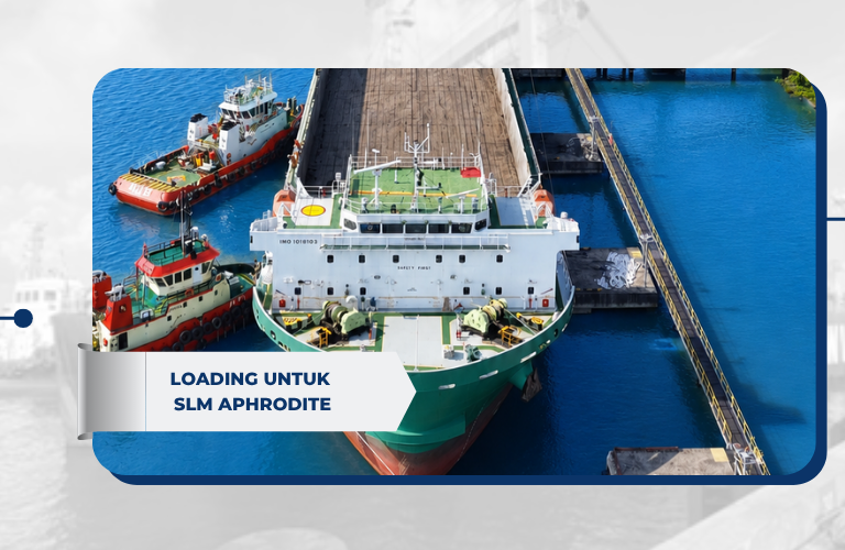 SLM Aphrodite Supports Operational Continuity through Loading Operations at Jetty Suaran